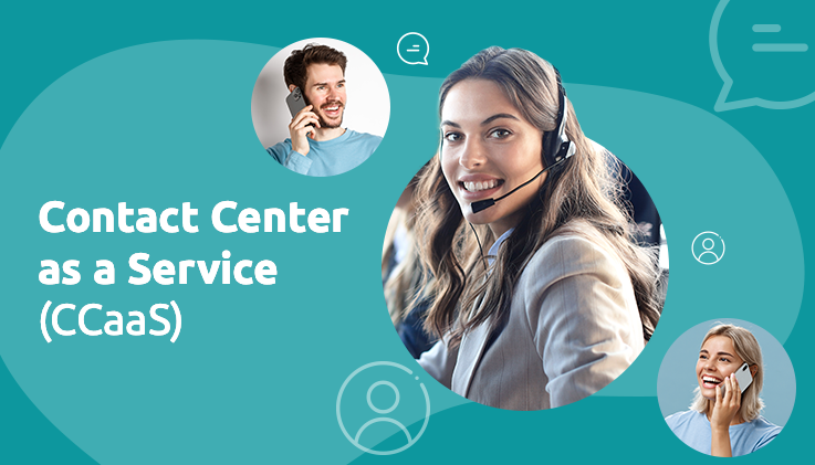 CCaaS — The Foundation For Scalable Customer Engagement